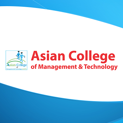 Asian College of Management & Technology